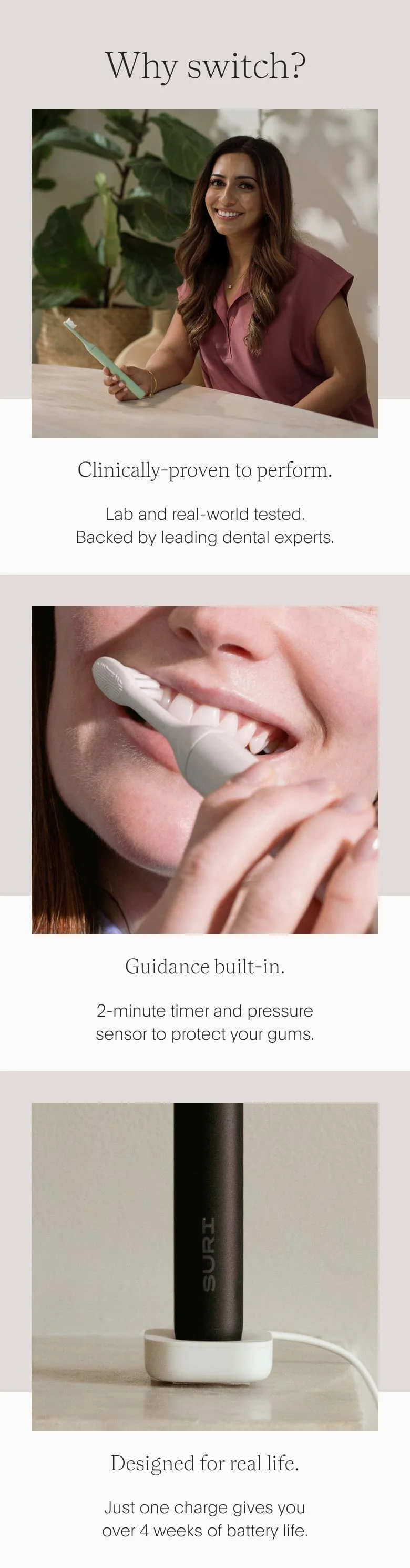 Why switch? | Clinically-approved to perform. | Guidance built-in. | Designed for real life.