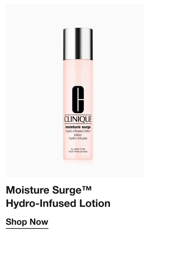 Moisture Surge™ Hydro-Infused Lotion | Shop Now