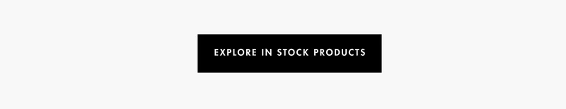 Explore in stock products