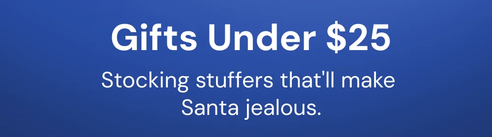Gifts Under $25