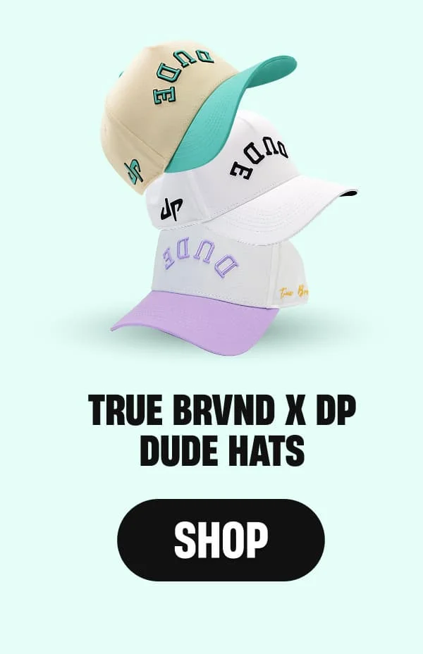 True BRVN X DP Dude Hats