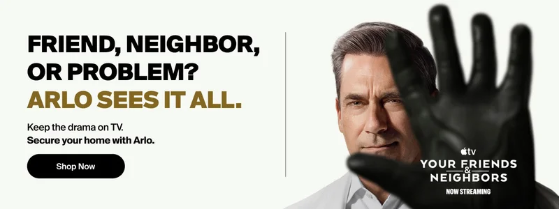 Friend, Neighbor, or Problem? Arlo sees it all. Keep the drama on TV. Secure your home with Arlo. Shop now. Apple TV. Your Friends and Neighbors. Now streaming.