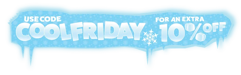 Use code COOLFRIDAY for an extra 10% off