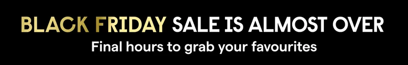 Black Friday sale is almost over