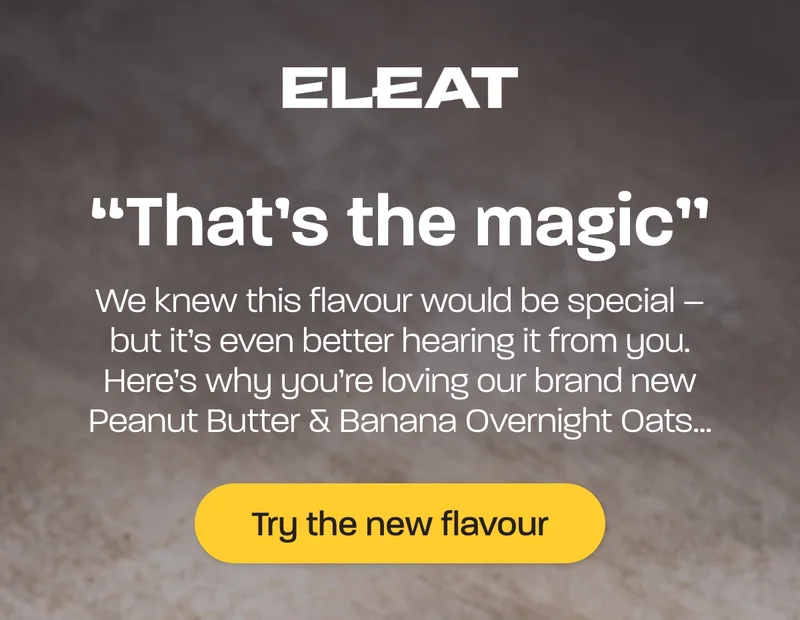 That's the magic. We knew this flavour would be special – but it’s even better hearing it from you. Here’s why you’re loving our brand new Peanut Butter & Banana Overnight Oats…
