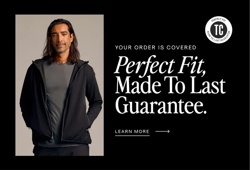 Perfect Fit, Made To Last Guarantee