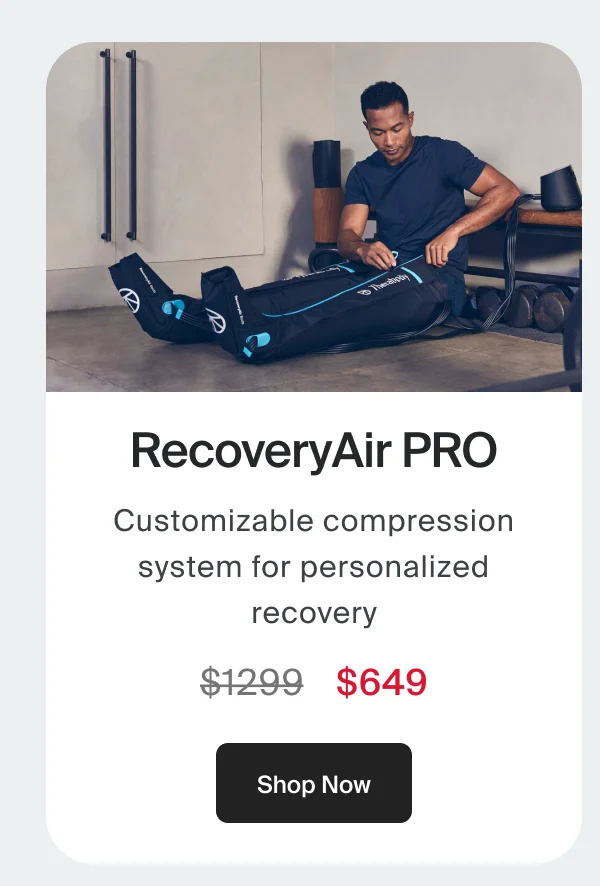 RecoveryAir PRO | Customizable compression system for personalized recovery | Shop Now