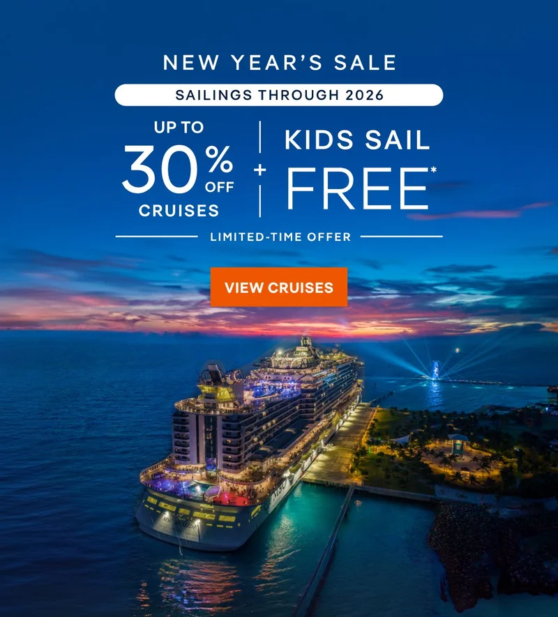 New Year’s Sale – Up to 30% Off Cruises + Kids Sail Free* – Sailings Through 2026 – Limited‑Time Offer – Click to View Cruises & Book Now New Year’s Sale – Up to 30% Off Cruises + Kids Sail Free* – Sailings Through 2026 – Limited‑Time Offer – Click to View Cruises & Book Now