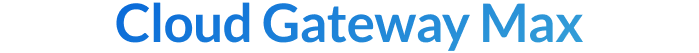 Cloud Gateway Max
