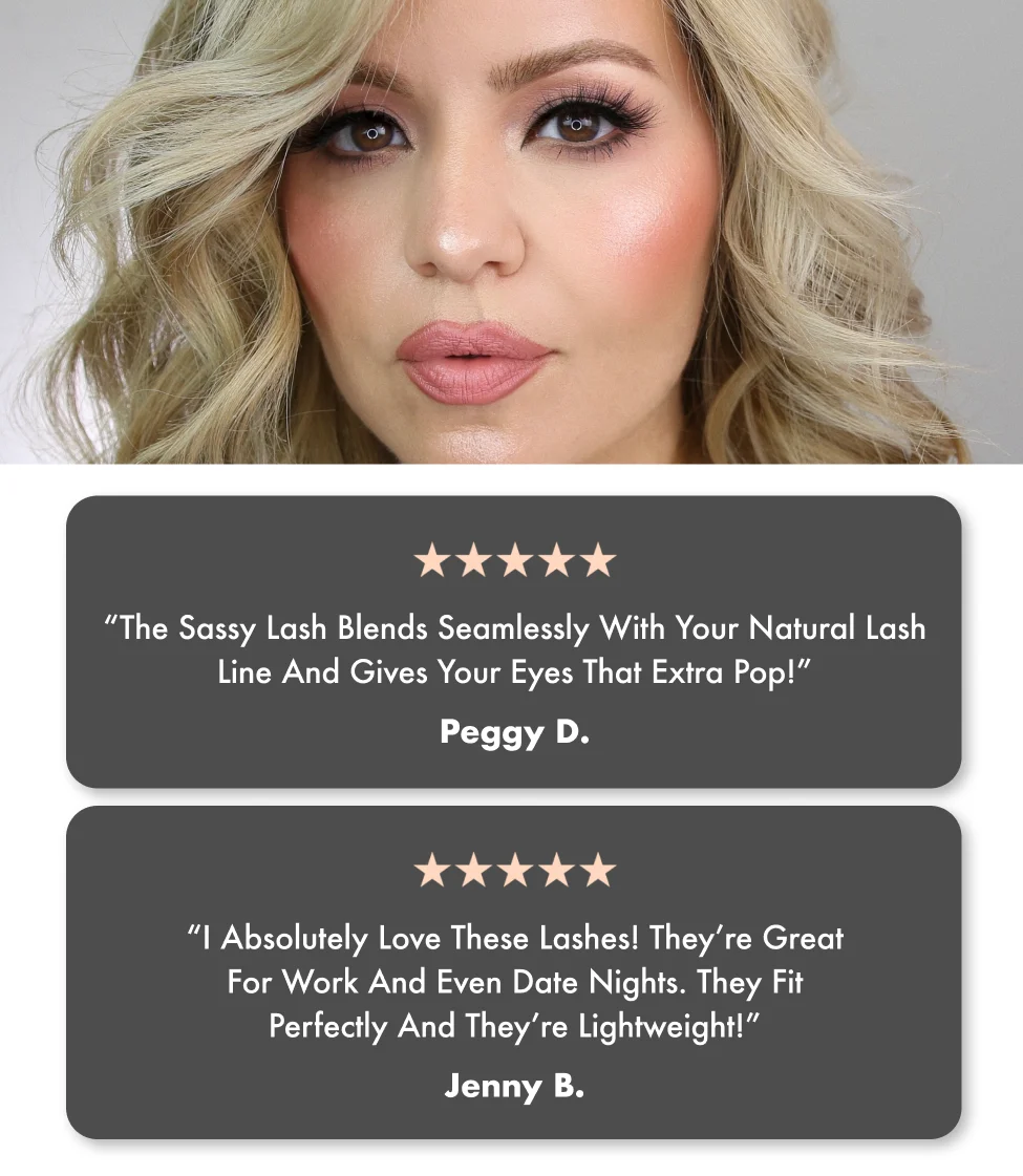 It's All Yours With Sassy Lash.