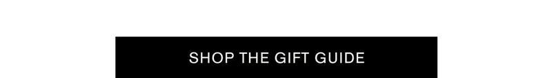 Shop The Gift Guide