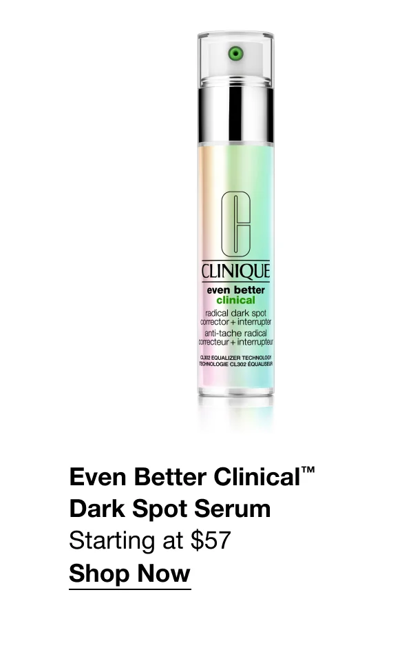 Even Better Clinical™ Dark Spot Serum&nbsp;| Starting at $57 | Shop Now