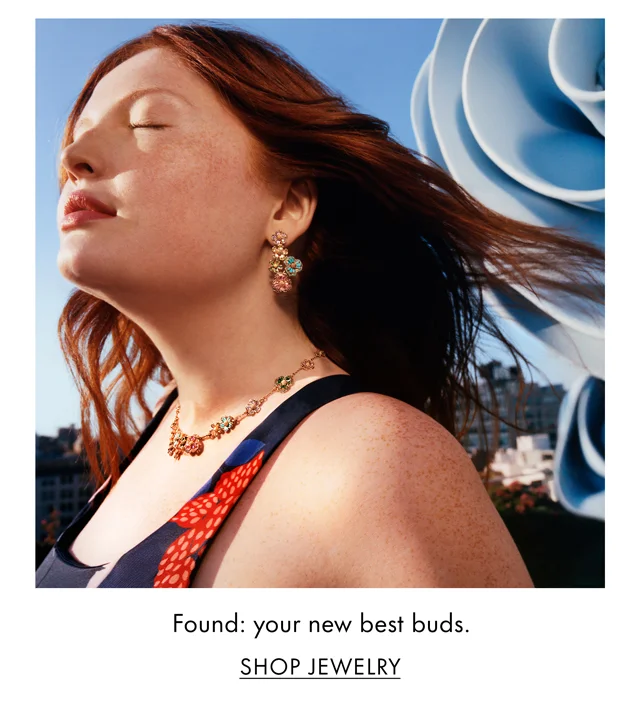 Found: your new best buds. SHOP JEWELRY