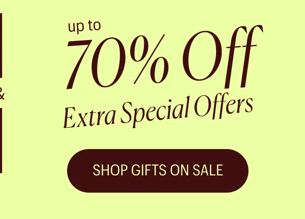 Up to 70% Off Extra Special Offers - Shop Gifts on Sale