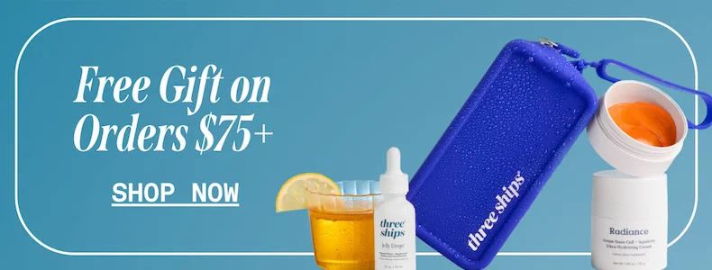 Free Gift on Orders $75+. Shop now.
