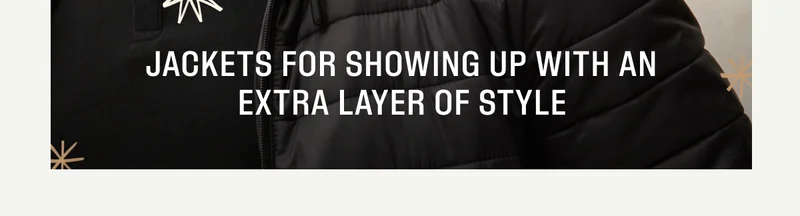 Jackets for that extra layer of style