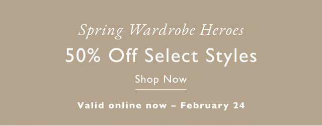 40% off all dresses Valid in stores now - February 26