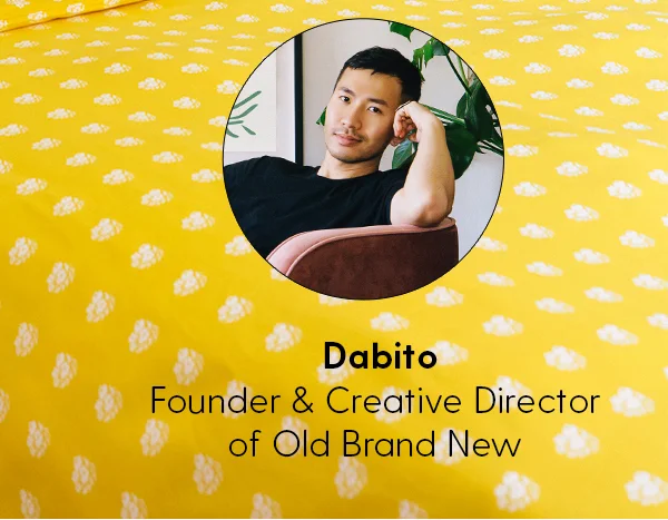 Dabito | Founder & Creative Director of Old Brand New