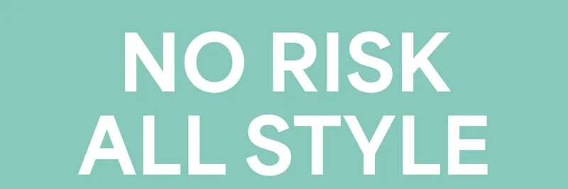 NO RISK ALL&nbsp;STYLE