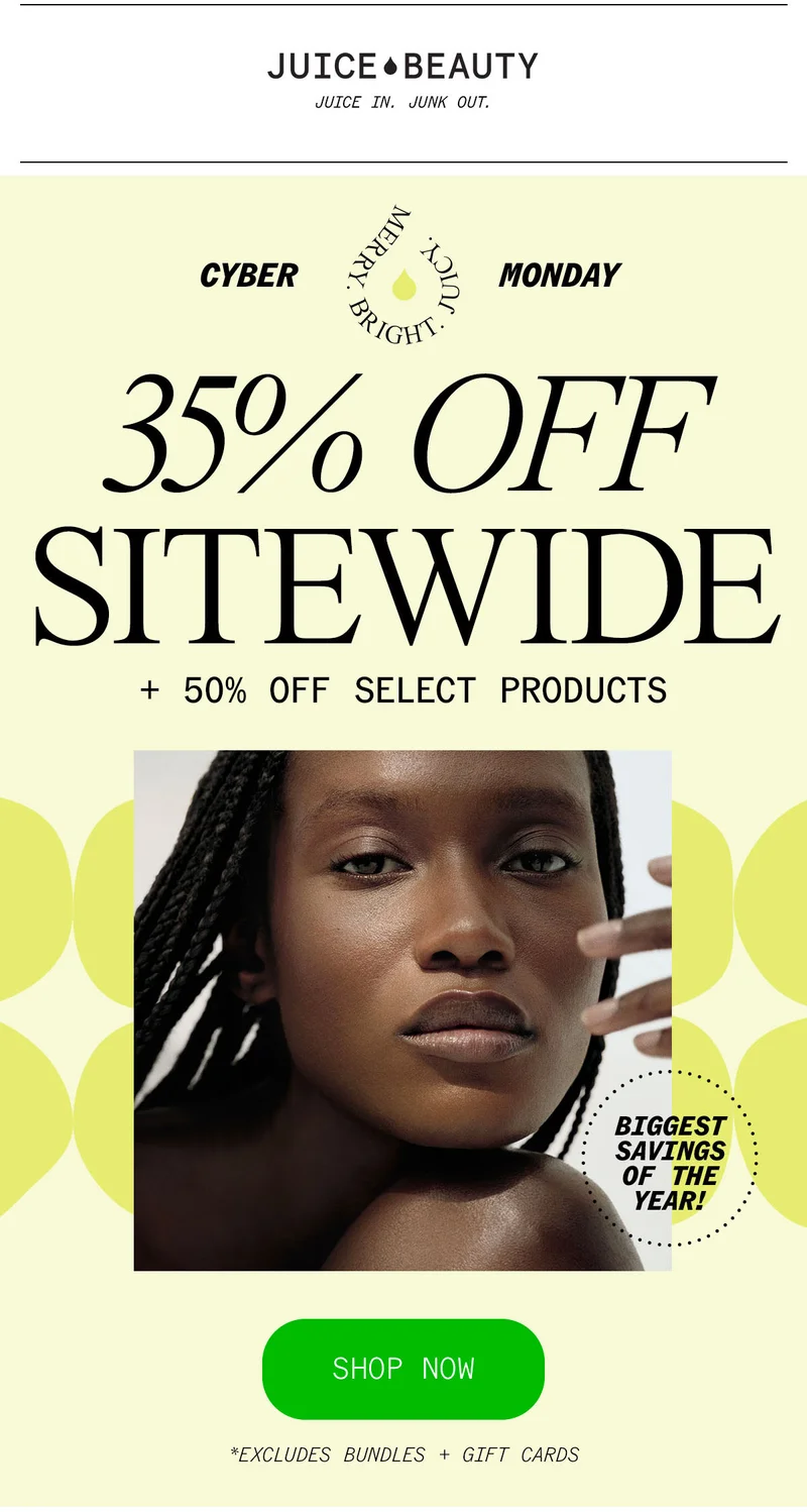 Cyber Monday: 35% Off Sitewide + 50% Off Select Products