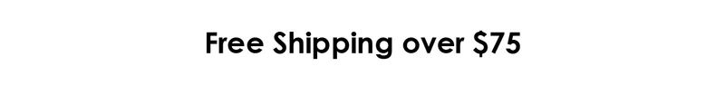Free Shipping over $75