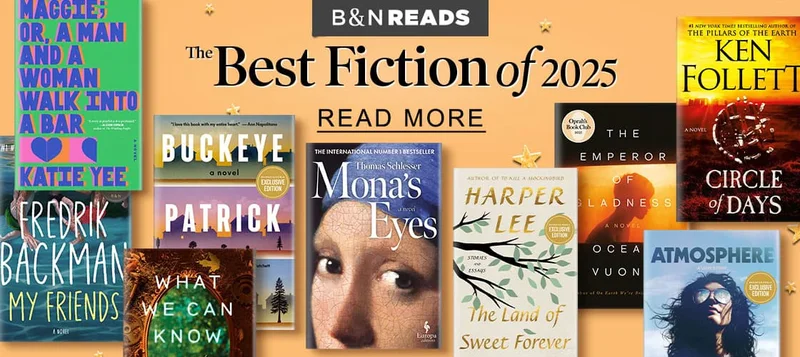 B&N READS The Best Fiction of 2025 | READ MORE