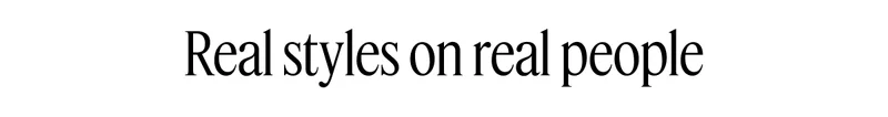 Real styles on real people