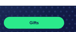 Gifts
