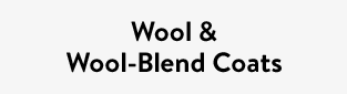 Wool & Wool-Blend Coats