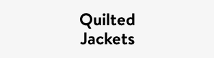 Quilted Jackets