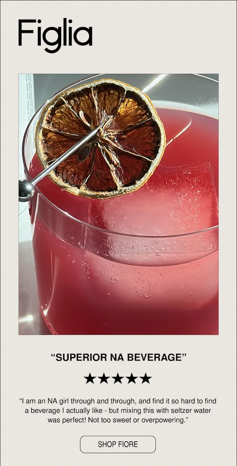 “SUPERIOR NA BEVERAGE” | “I am an NA girl through and through, and find it so hard to find a beverage I actually like - but mixing this with seltzer water was perfect! Not too sweet&nbsp;or overpowering.”