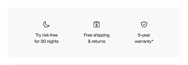 Try risk-free for 30 nights | Free shipping & returns | 5-year warranty