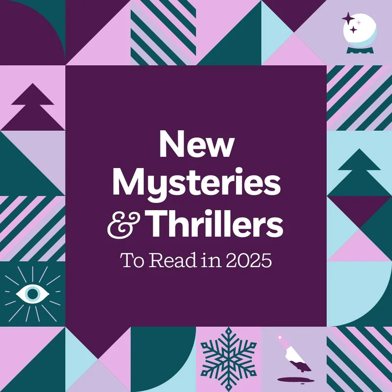 New Mysteries & Thrillers To Read in 2025