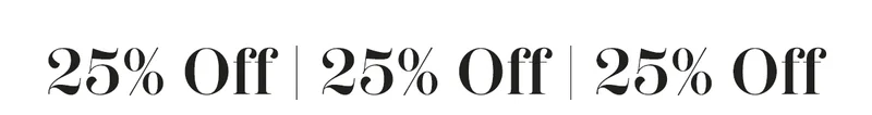 25% Off