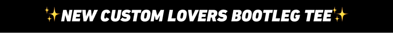 New custom lovers bootleg tee