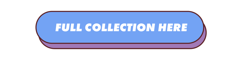 Shop Full Collection Here