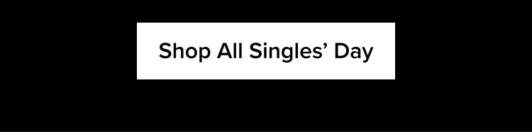 Shop All Singles' Day