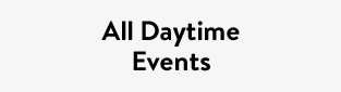 All Daytime Events