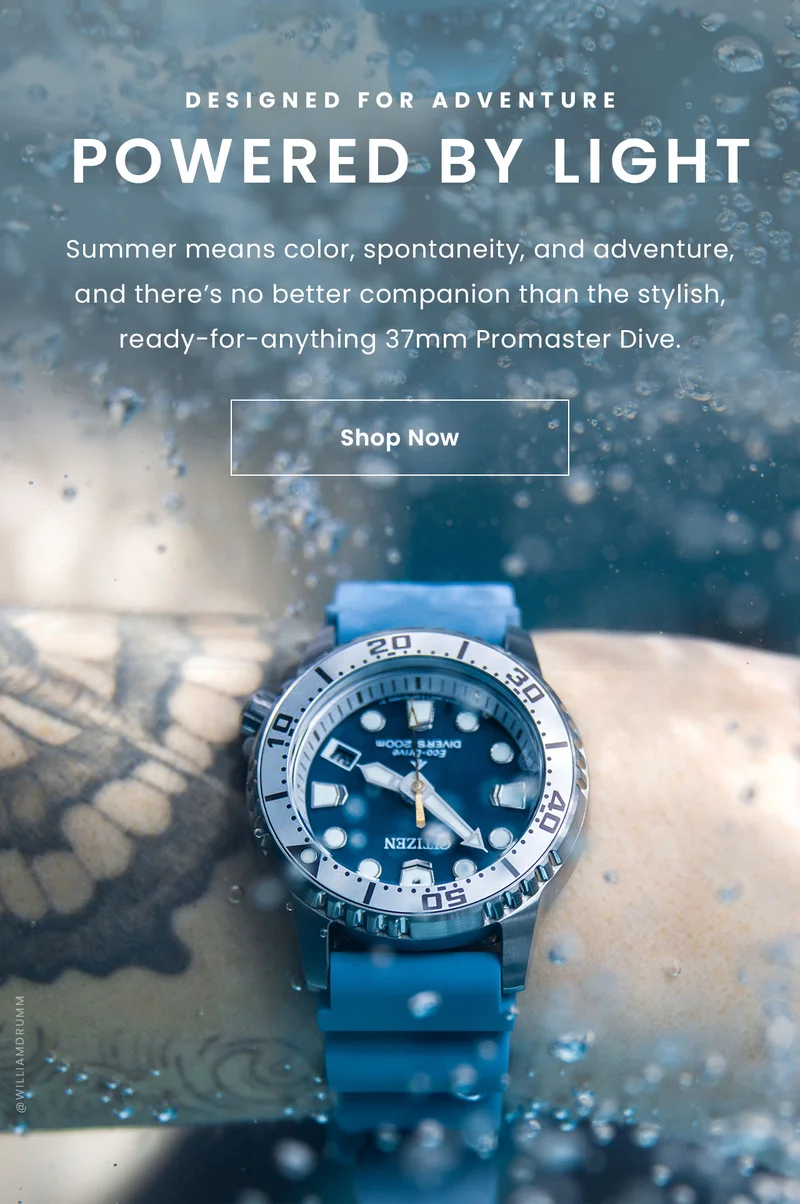 Designed for Adventure. Powered by Light. Summer means color, spontaneity, and adventure, and there’s no better companion than the stylish, ready-for-anything 37mm Promaster Dive. Shop Now