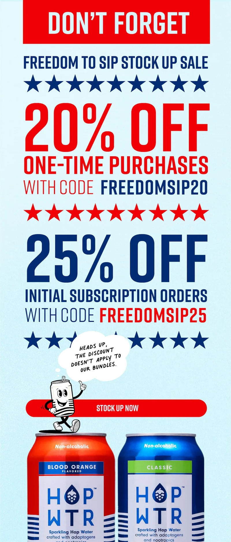 Stock up sale: 20% off one-time purchases, 25% off subscription orders
