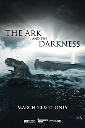 THE ARK AND THE DARKNESS