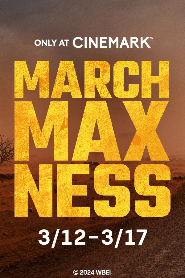 MARCH MAXNESS
