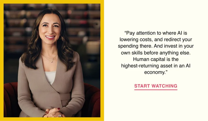 Pay attention to where AI is lowering costs, and redirect your spending there. And invest in your own skills before anything else. Human capital is the highest-returning asset in an AI economy.
