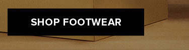 SHOP FOOTWEAR