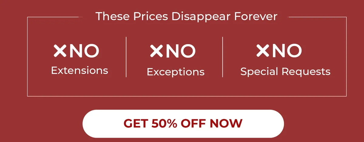 These Prices Disapprear Forever.