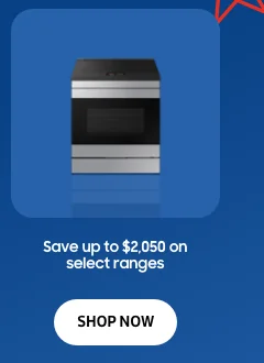 Save up to $2,050 on select ranges - SHOP NOW