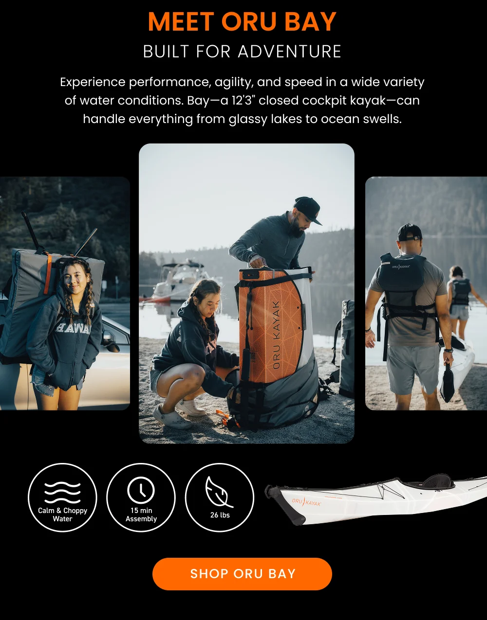 Meet Oru Bay, Built for Adventure