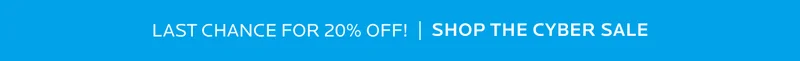 LAST CHANCE FOR 20% OFF | SHOP NOW