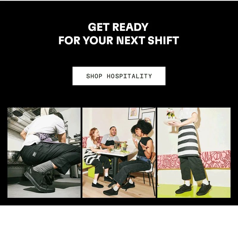 Get ready for your next shift. Shop Hospitality