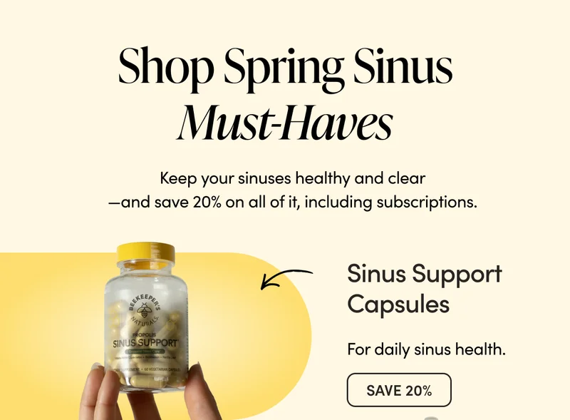 Shop Spring Sinus Must-Haves   Keep your sinuses healthy & lubricated—and save 20% on all of it, including subscriptions.           Sinus Support Capsules For daily sinus health.